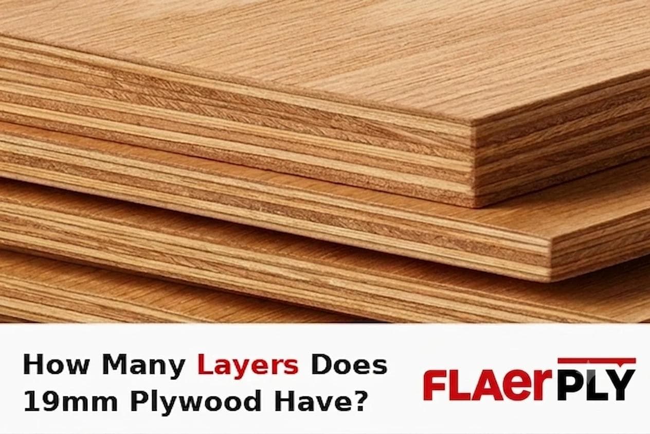 How Many Layers Does 19mm Plywood Have? — FlaerPly Masterclass